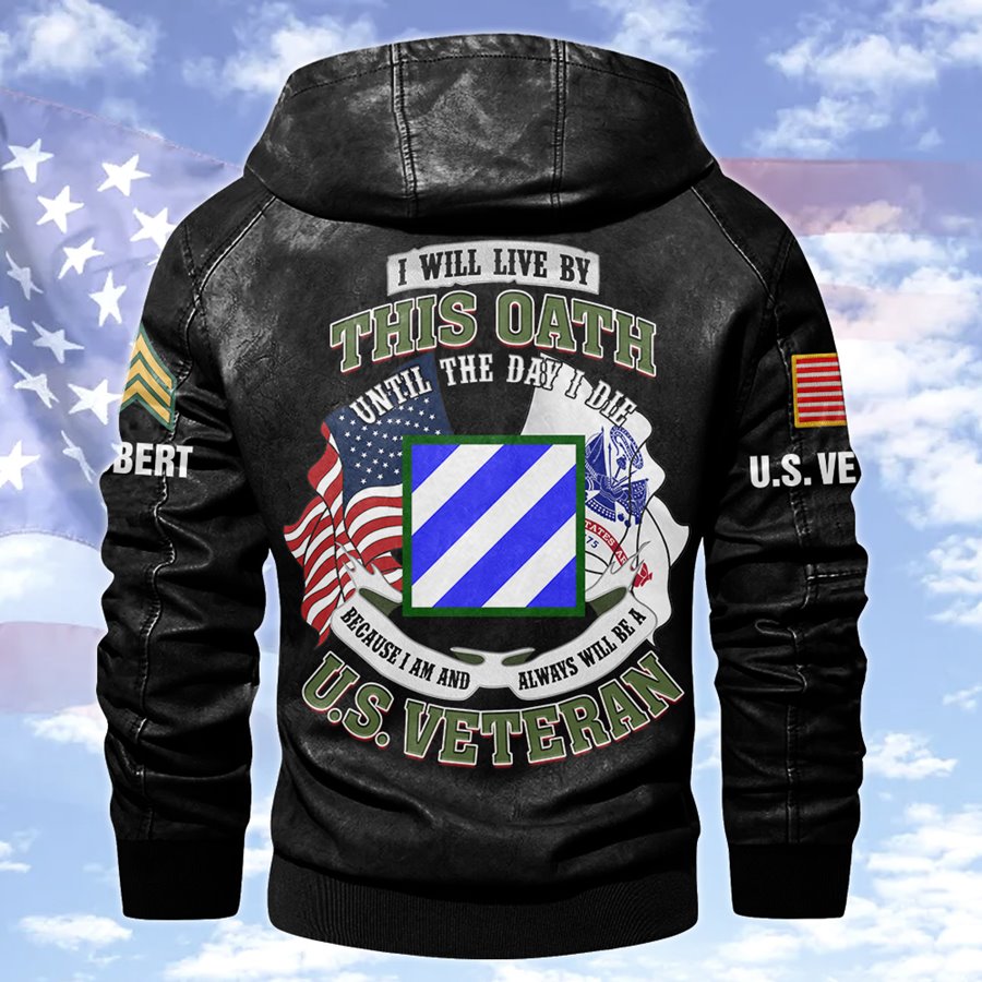 I Will Live By This Oath Until The Day I Die Because I Am And Always Be A Us Veteran Leather Jacket For Veteran Dad Grandpa H2511 Trna