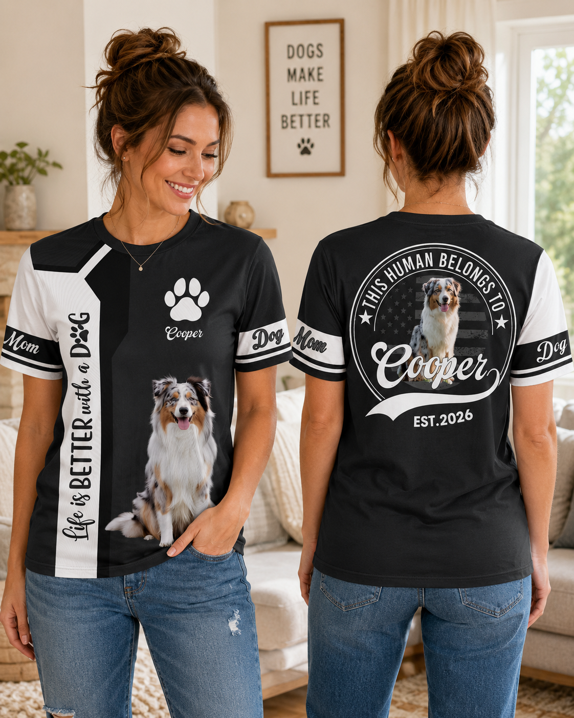 Life Is Better With A Dog, Australian Shepherd, Personalized Dog Mom Dog Dad Shirt, Gift For Dog Lover T1807 VH01