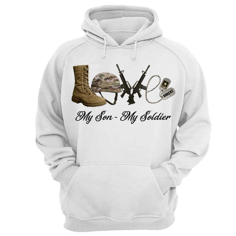 Love My Son My Soldier Custom Shirt For Military Family Mom Dad Sister Grandma... All Family Member Of Soldier H2511 Trna
