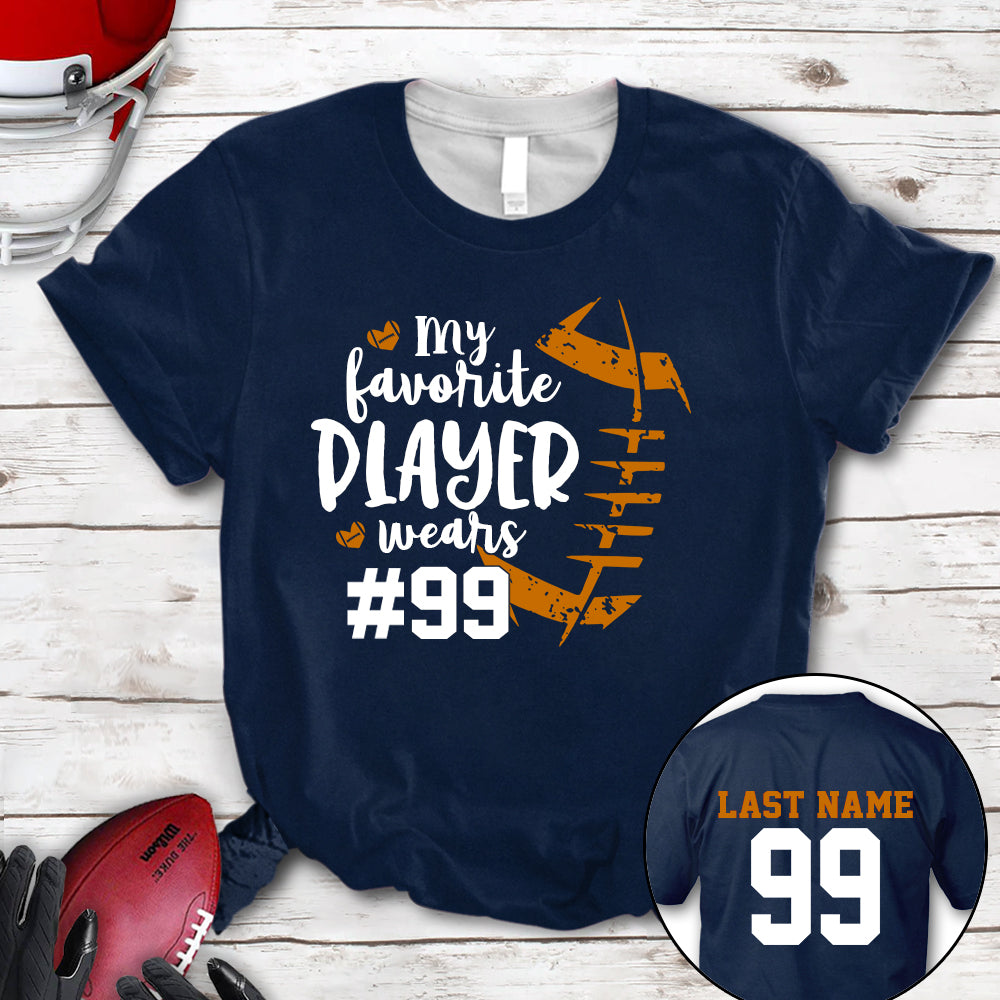 Personalized Shirt My Favorite Player Wears Football Number All Over Print Shirt For Football Mom Grandma Family Member Game Day Shirt H2511