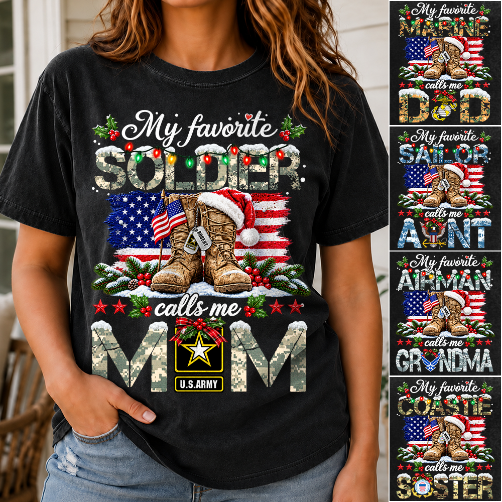 Personalized Shirt My Favorite Soldier Calls Me Mom Custom Shirt For Proud Army Mom Dad Grandma Family Christmas Shirt H2511 Trna KL07