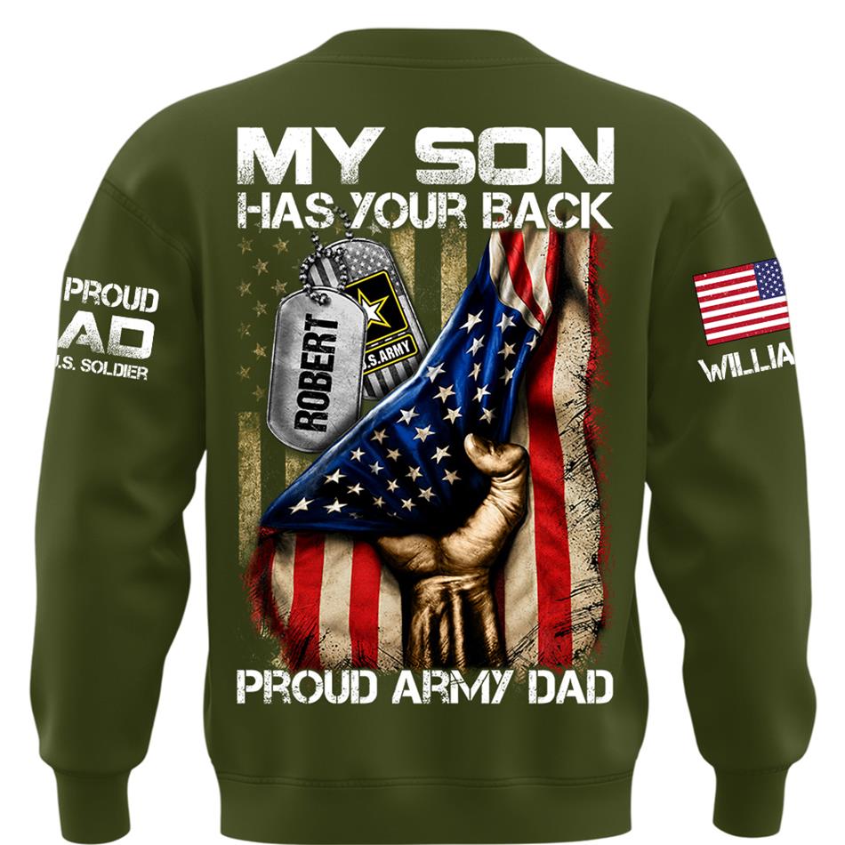 My Son Has Your Back Proud Army Dad Custom Shirt Gift For Proud Mom Dad Military Family Members H2511 Trna