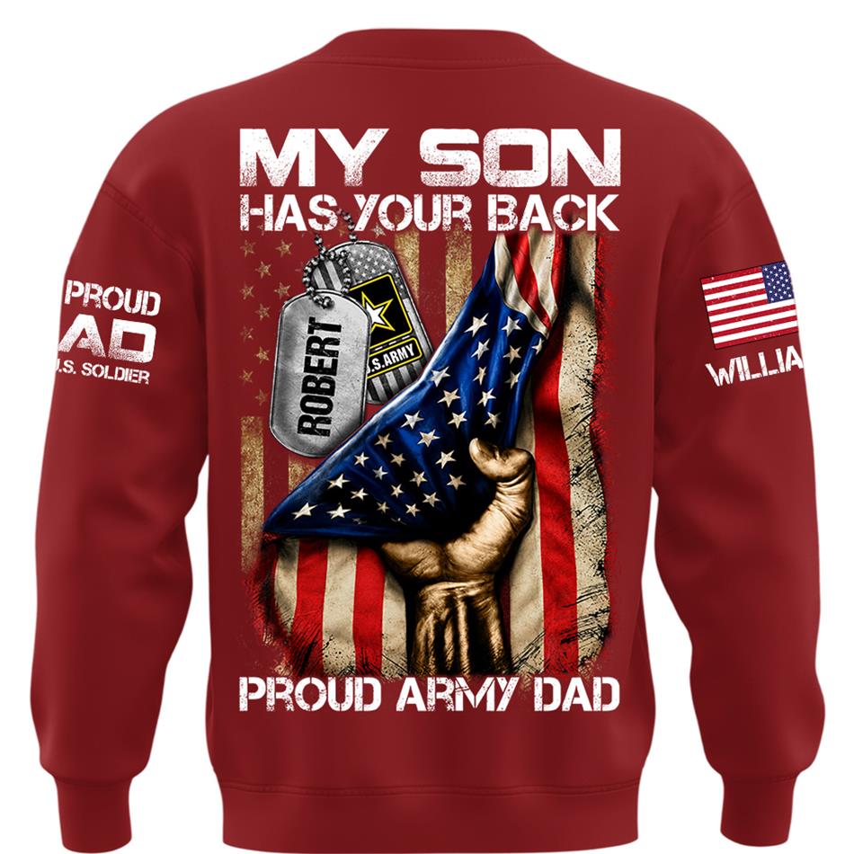 My Son Has Your Back Proud Army Dad Custom Shirt Gift For Proud Mom Dad Military Family Members H2511 Trna