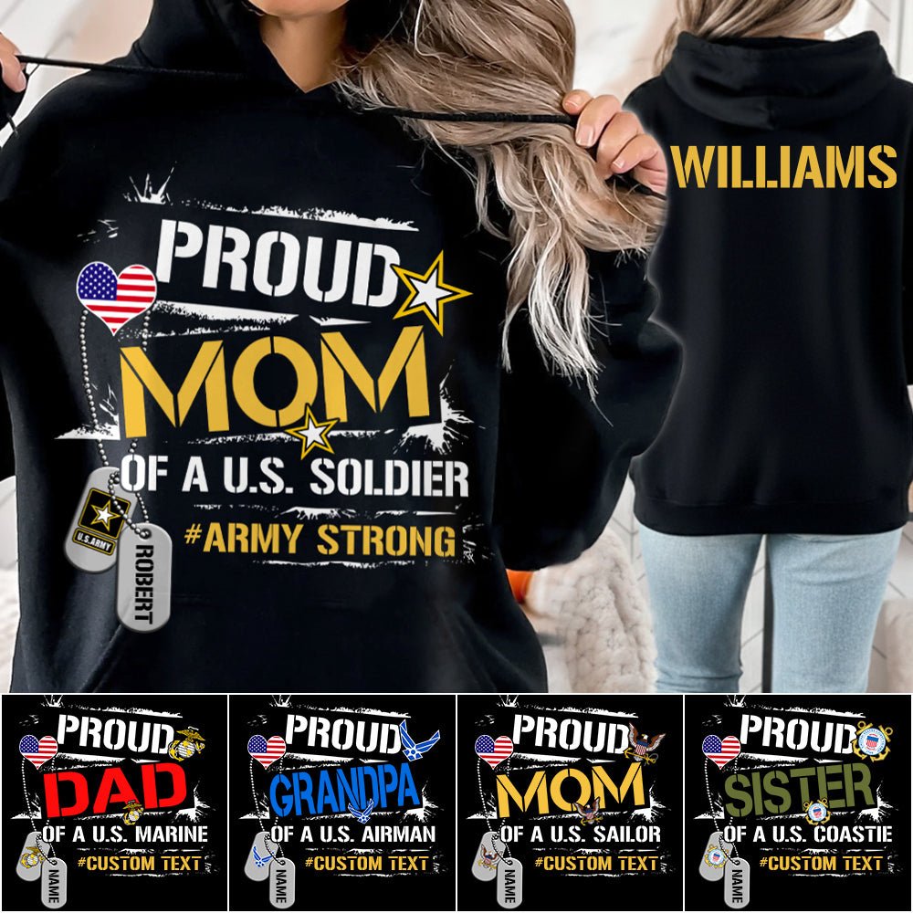 Proud Mom Of A US Soldier Custom Shirt For Proud Military Mom Dad Sister Brother Grandma All Family Members Shirt Support Our Troops Shirt H2511 Trna