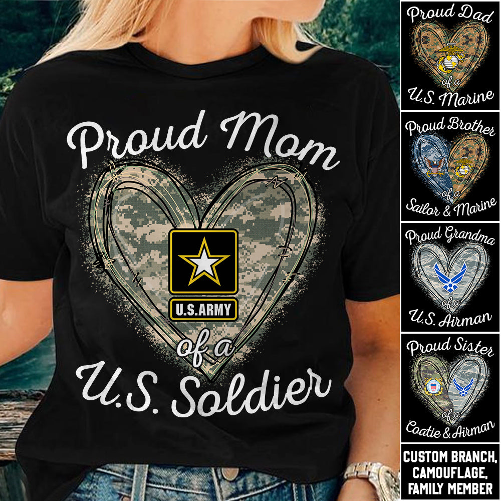 Proud Mom Of A U.S. Soldier Camo Heart Custom Shirt For Military Mom Grandma Sister... Family H2511 Trna