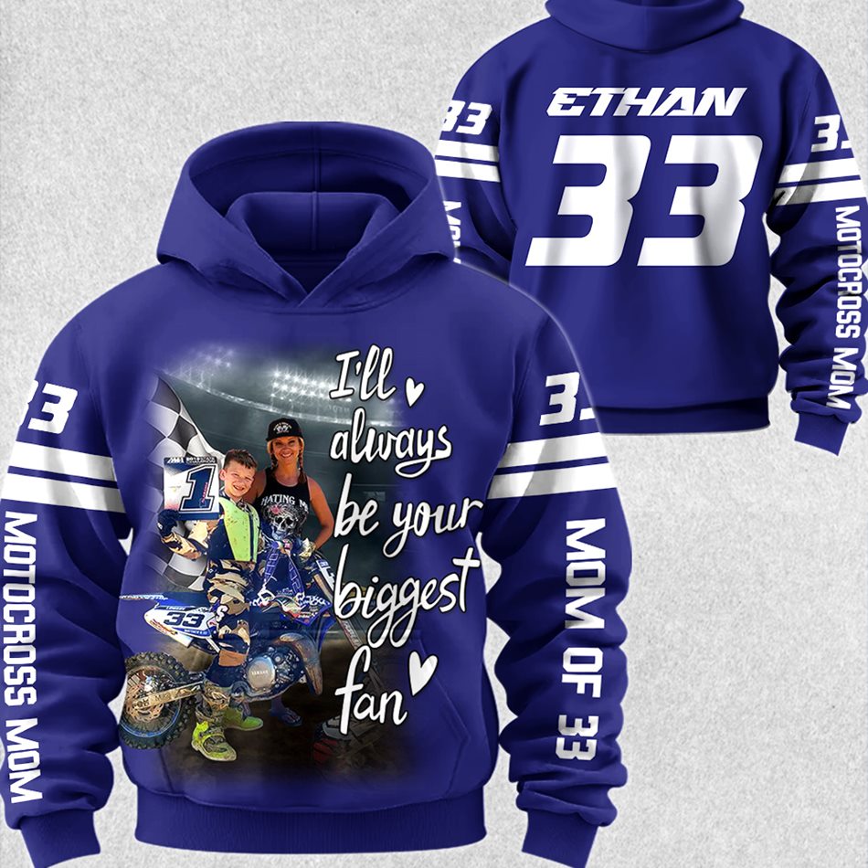 Custom Photo I Will Always Be Your Biggest Fan All Over Print Shirt For Motocross Mom Grandma H2511 Trna