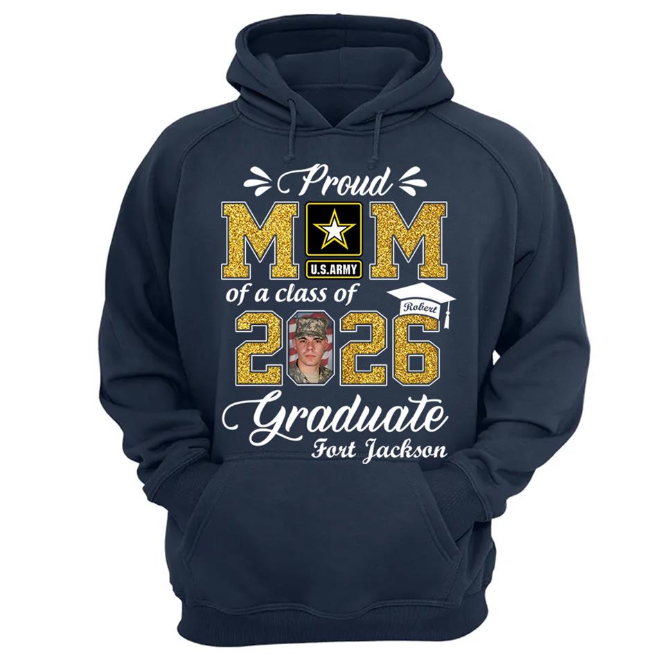 Personalized Military Graduation Shirts Proud Mom Of a Class of 2026 Graduate Custom Shirt For Proud Family Member Graduation Hoodie H2511