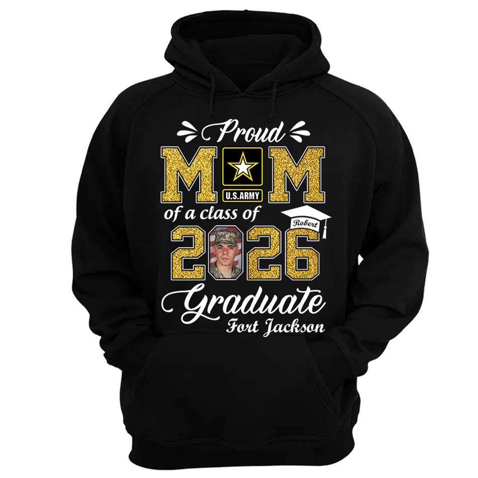 Personalized Military Graduation Shirts Proud Mom Of a Class of 2026 Graduate Custom Shirt For Proud Family Member Graduation Hoodie H2511
