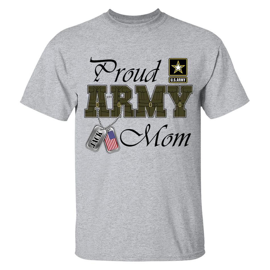 Proud Army Mom Custom Shirt For Military Mom Dad Wife... Family Member Shirt H2511 Trna
