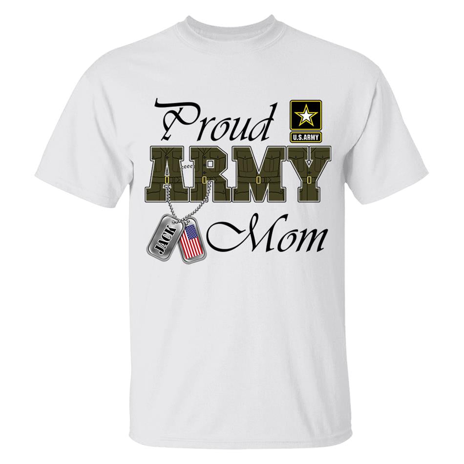 Proud Army Mom Custom Shirt For Military Mom Dad Wife... Family Member Shirt H2511 Trna