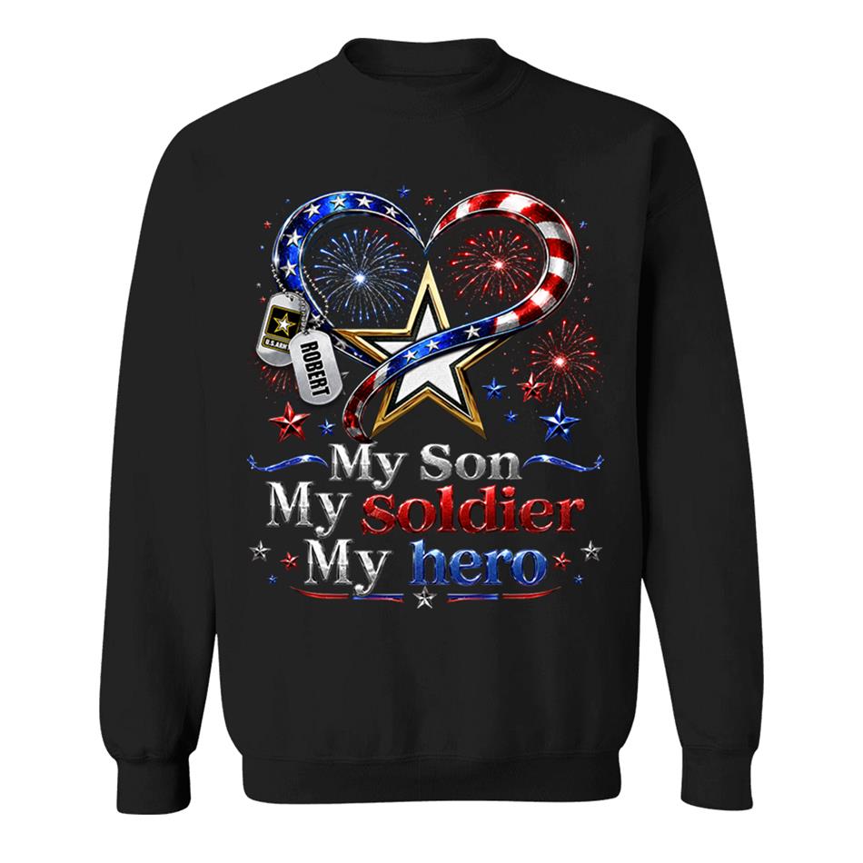 My Son My Soldier My Hero American Flag Heart Custom Shirt For Army Mom Wife Grandma Sister 4Th July Shirt H2511 Trna