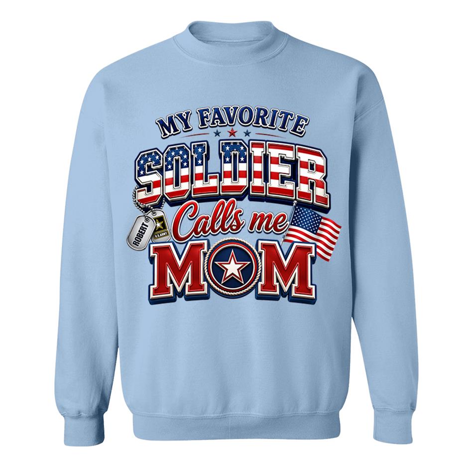 My Favorite Soldier Calls Me Mom Custom Shirt For Proud Military Mom Dad Sister Grandma 4th July Familiy Shirt H2511 Trna