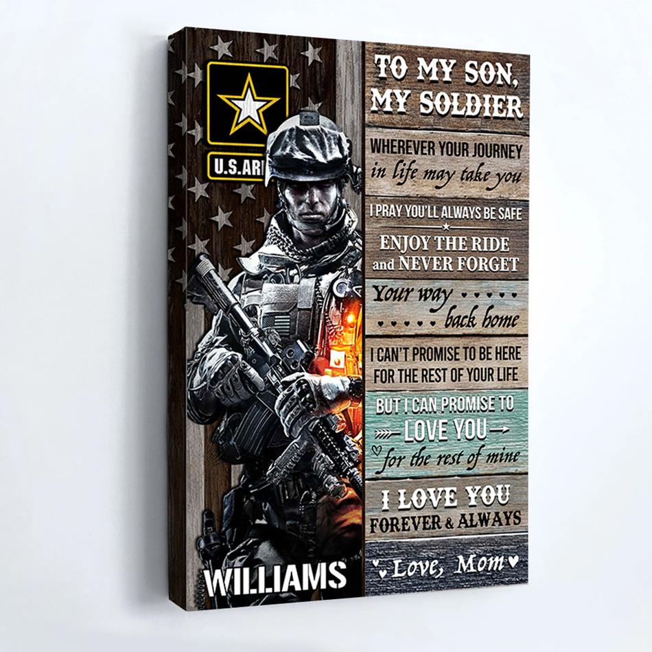 To My Son My Soldier I Love You Forever And Always Vr3 Custom Poster & Canvas Gift For Military Family Mom Dad H2511