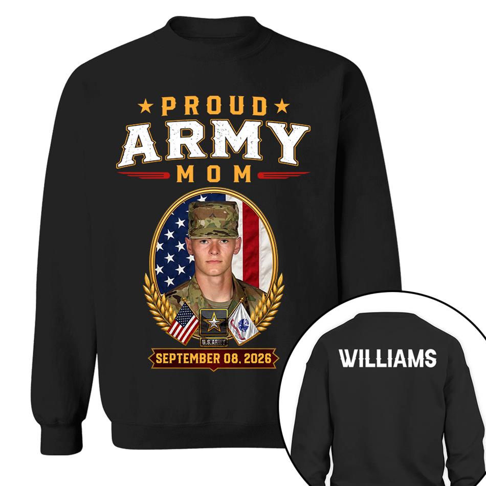Proud Army Mom Custom Photo Shirt For Proud Military Mom Dad Sister Grandma Family Members Graduate Day Shirt H2511 Trna