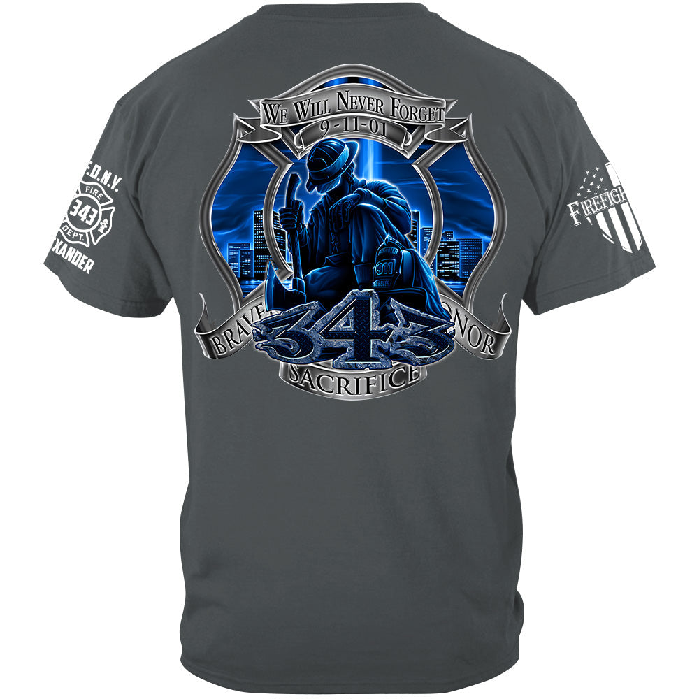 We Will Never Forget 9-11 Custom Shirt For Firefighter H2511