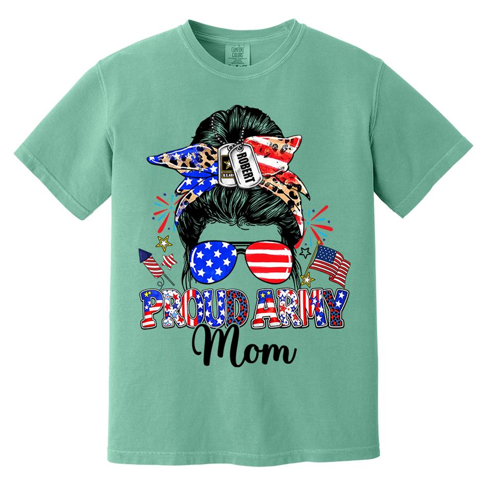 Proud Army Mom Custom Shirt For Proud Military Mom Sister Wife Grandma 4Th July Shirt H2511 Trna