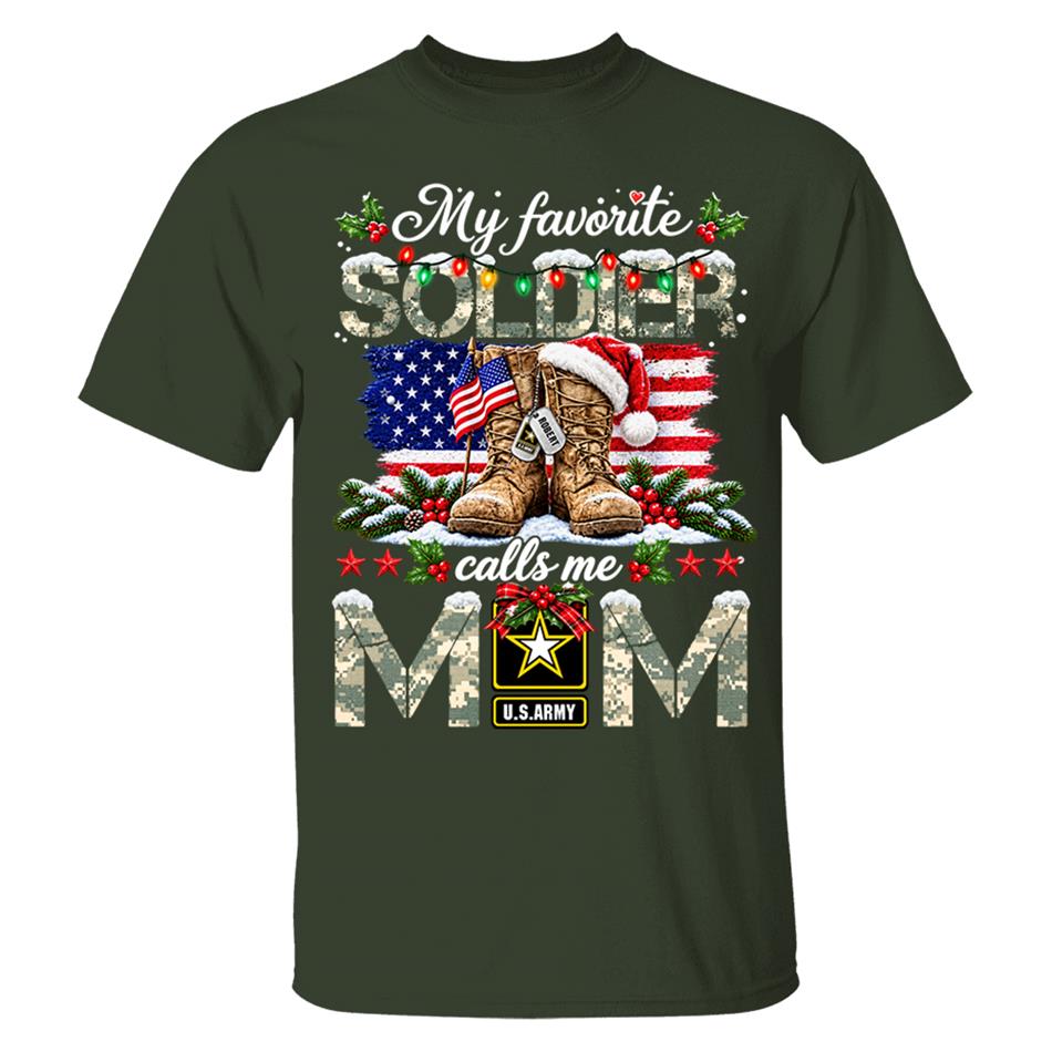 Personalized Shirt My Favorite Soldier Calls Me Mom Custom Shirt For Proud Army Mom Dad Grandma Family Christmas Shirt H2511 Trna KL07
