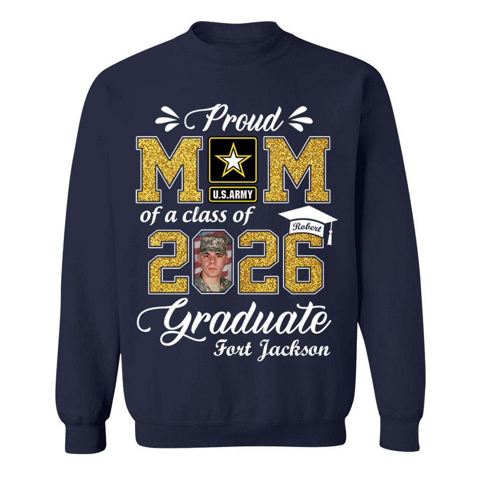 Personalized Military Graduation Shirts Proud Mom Of a Class of 2026 Graduate Custom Shirt For Proud Family Member Graduation Hoodie H2511