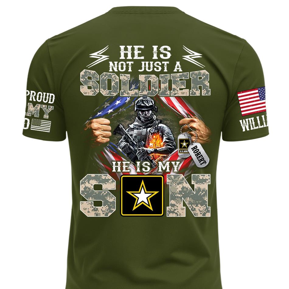 He Is Not Just A Soldier He Is My Son Proud Dad of a US Soldier Ripped Flag Custom Shirt For Proud Army Mom Dad Sister Family Members Shirt H2511 Trna
