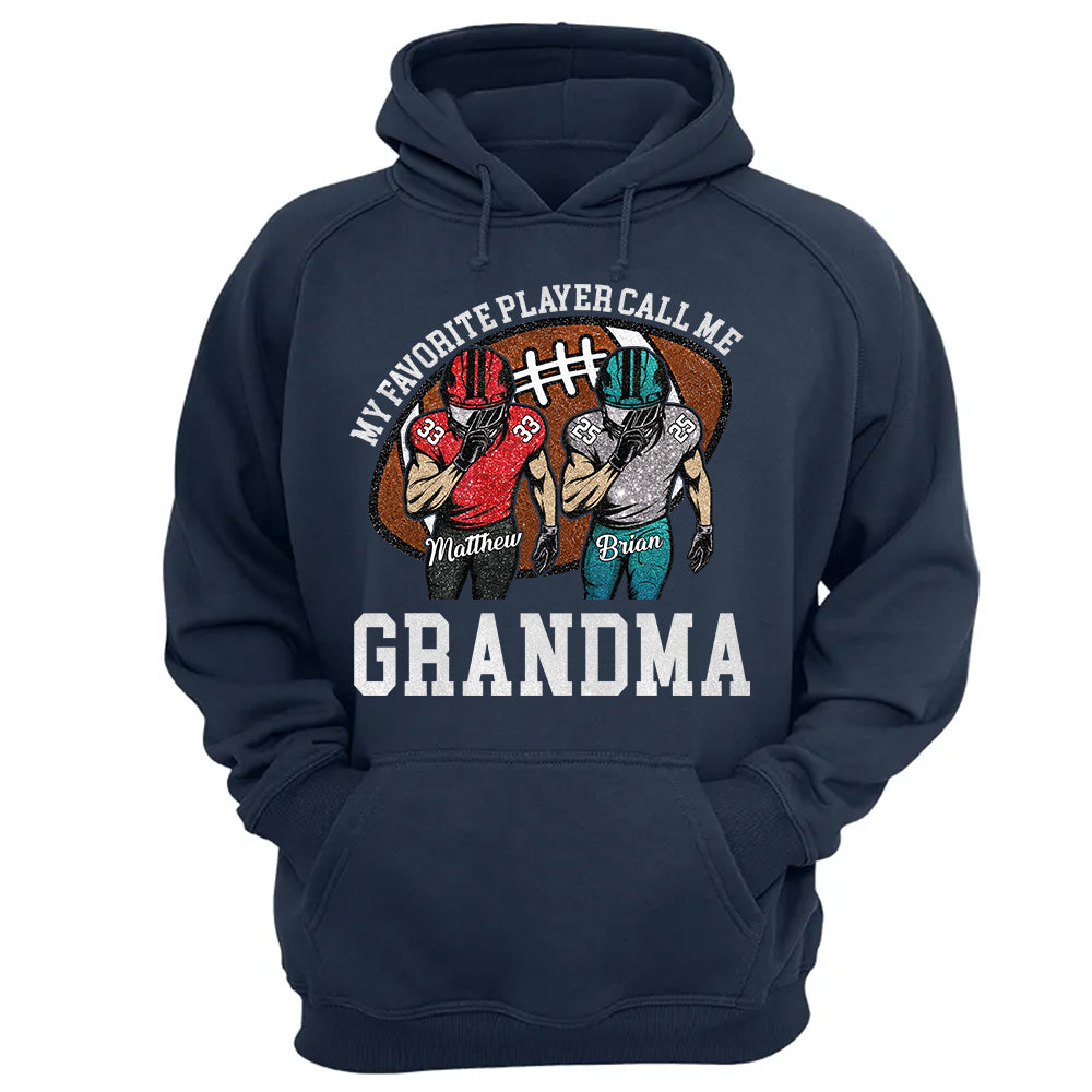 My Favorite Player Call Me Mom Grandma Personalized Football Mom Grandma Shirt Gift For Sport Family T1807 TH23