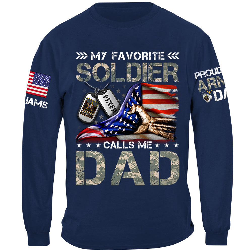 My Favorite Soldier Calls Me Mom Dad Proud Army Family Personalized Shirt For Military Family Member H2511