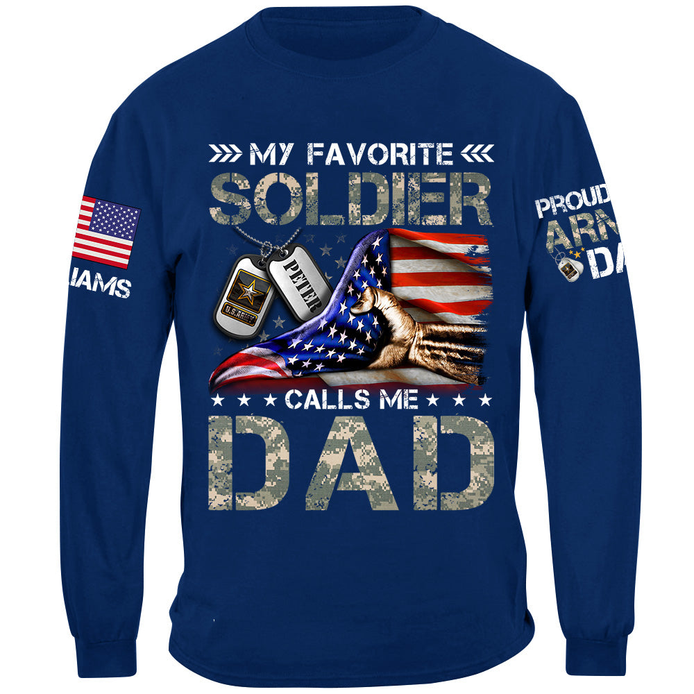 My Favorite Soldier Calls Me Mom Dad Proud Army Family Personalized Shirt For Military Family Member H2511
