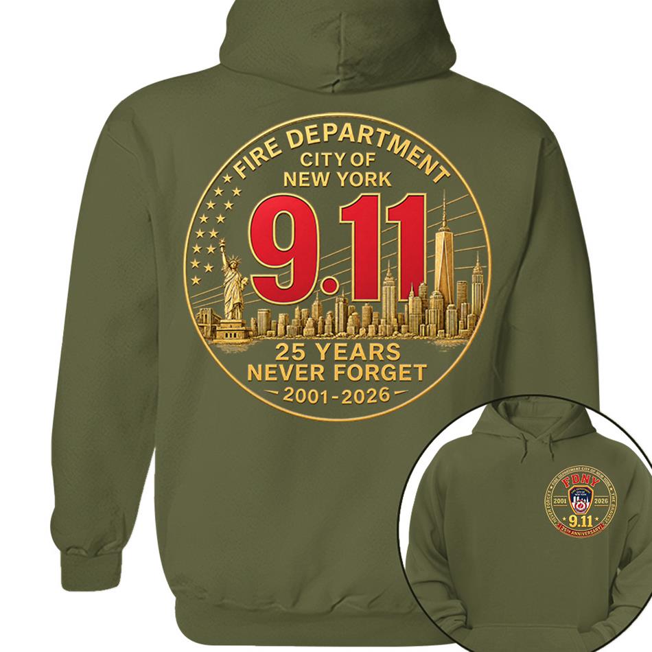 Fire Department NY Never Forget 25 Years Anniversary The Bravest 2001-2026 Shirt Gift 9-11 Memorial Shirt For Firefighter H2511 Trna