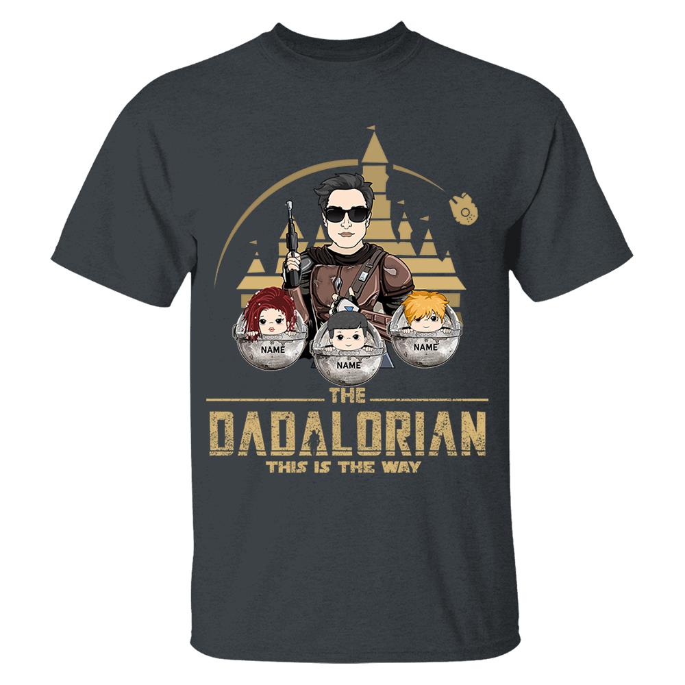 The Dadalorian This Is The Way Custom Shirt For Dad, Father Day Gifts for Dad Funny Dad Tshirt Cool Daddy Nh00