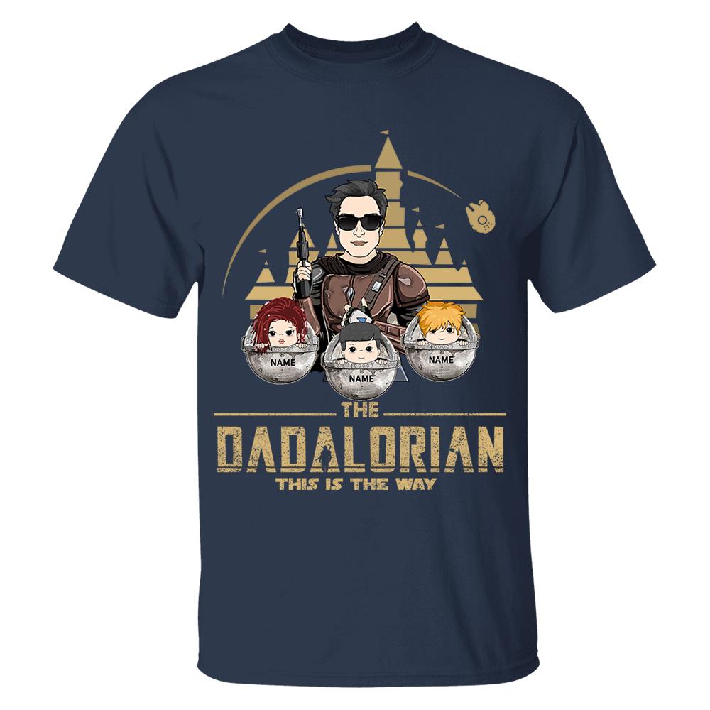 The Dadalorian This Is The Way Custom Shirt For Dad, Father Day Gifts for Dad Funny Dad Tshirt Cool Daddy Nh00