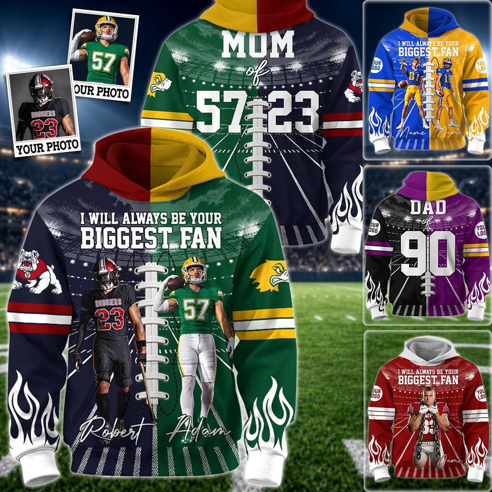 Personalized I Will Always Be Your Biggest Fan Mix 2 Teams Custom Photo All Over Print Hoodie Gift For Football Mom Dad Gameday Hoodie H2511 Trna