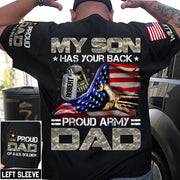 My Son Has Your Back Proud Army Dad Custom Shirt For Proud Military Mom Dad Family H2511 Trna