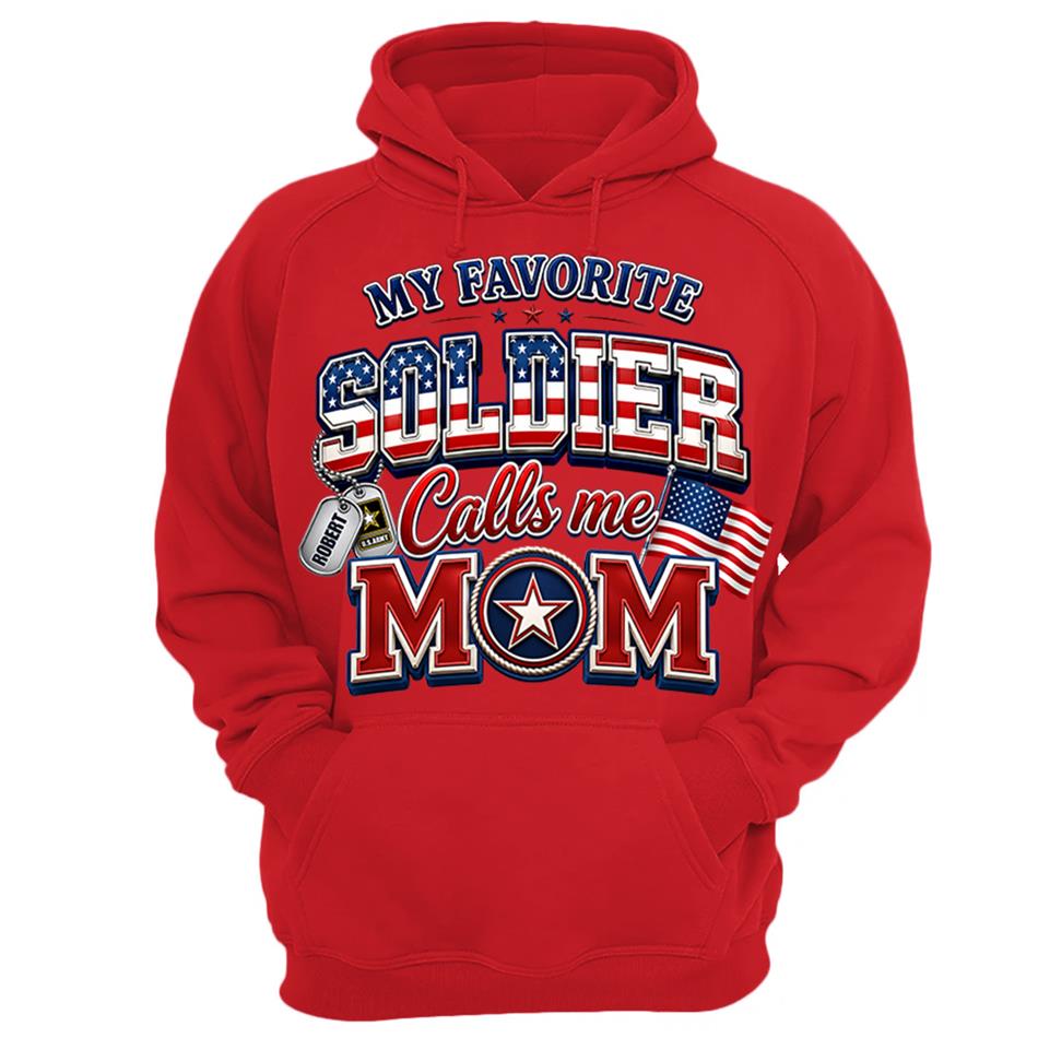 My Favorite Soldier Calls Me Mom Custom Shirt For Proud Military Mom Dad Sister Grandma 4th July Familiy Shirt H2511 Trna