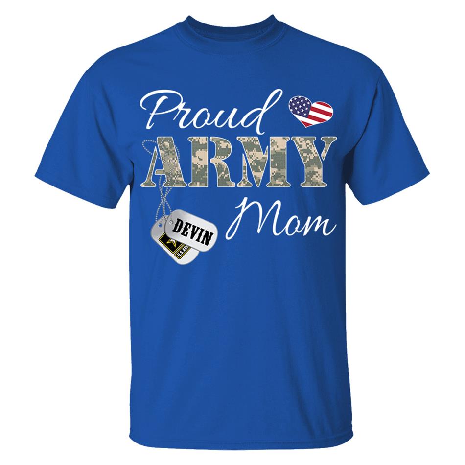 Proud Army Mom Dad Grandma Grandma Military Family Shirt Custom All Military Branches H2511 Trna