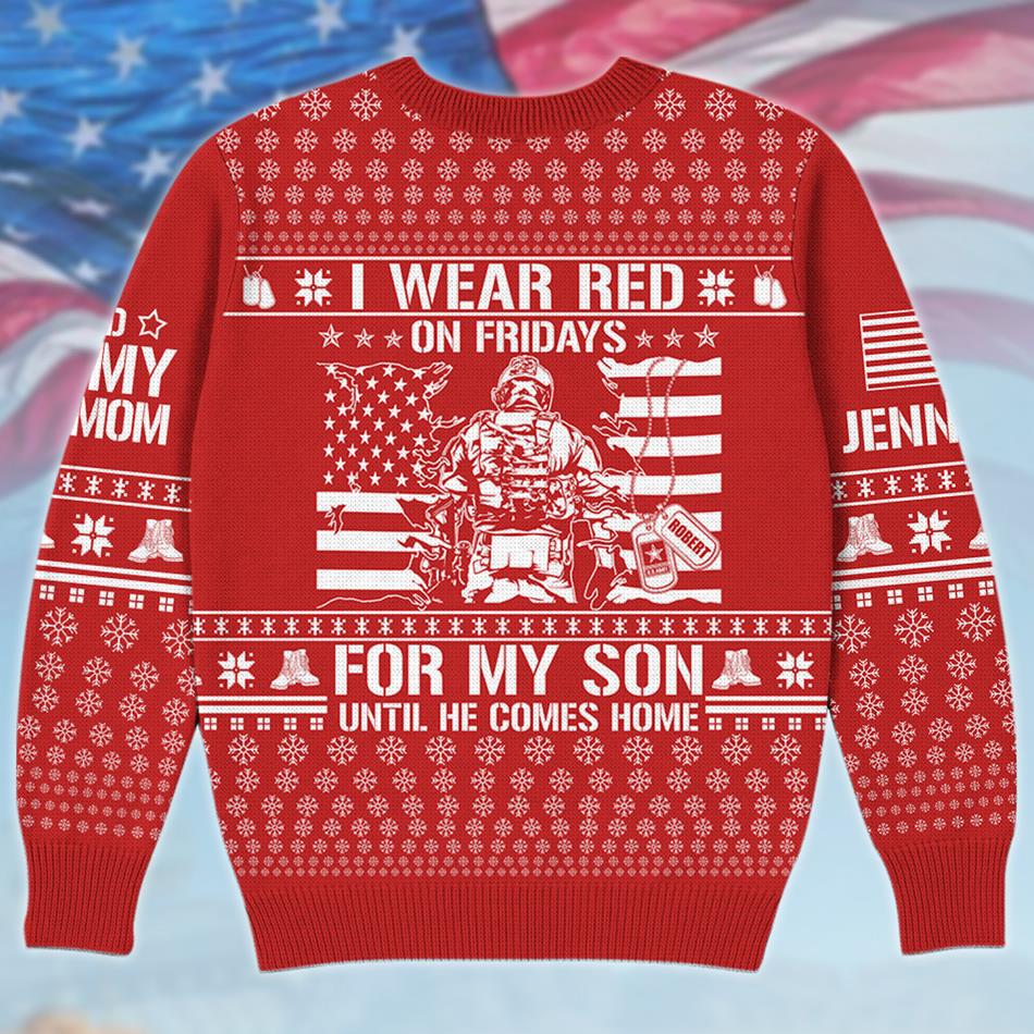 I Wear Red On Friday For My Son Support Our Troops Personalized Ugly Sweater Gift For US Army Mom Dad Family Christmas Sweater H2511 Trna