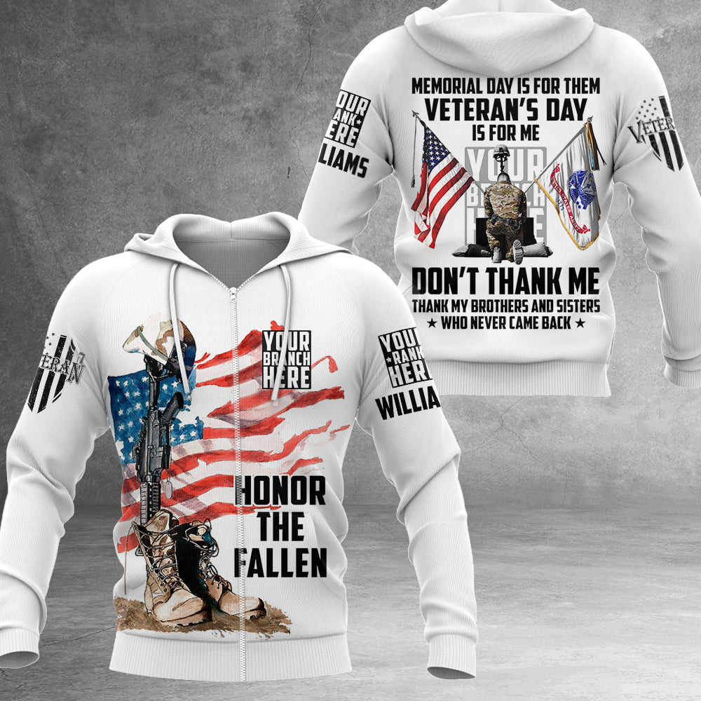 Memorial Day Is For Them Veterans Day Is For Me Dont Thank Me All Over Print Shirt For Veteran H2511