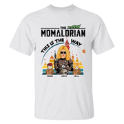 The Momalorian This Is The Way - Personalized Shirt For Mom New