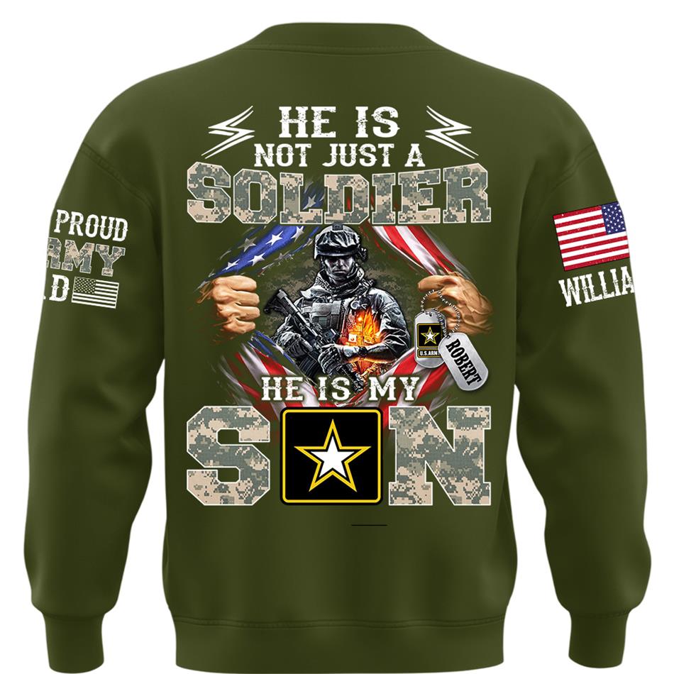 He Is Not Just A Soldier He Is My Son Proud Dad of a US Soldier Ripped Flag Custom Shirt For Proud Army Mom Dad Sister Family Members Shirt H2511 Trna