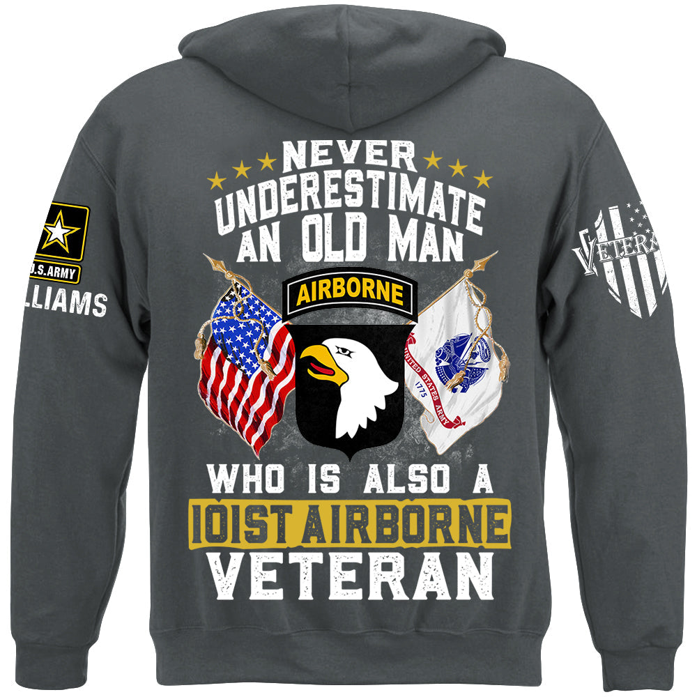 Never Underestimate An Old Man Who Is Also A Veteran Custom Division Shirt For Soldier Veteran H2511