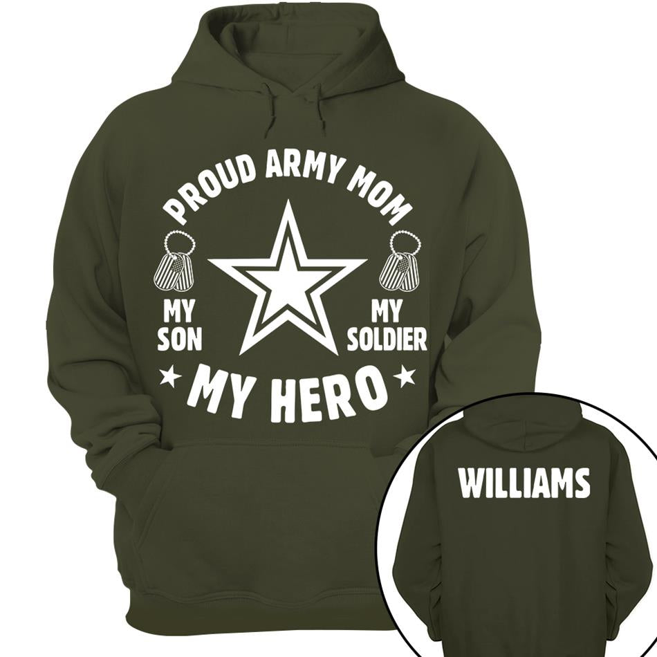 Proud Army Mom My Son My Soldier My Hero Custom Shirt For Military Mom Dad Grandma Family Members H2511 Trna