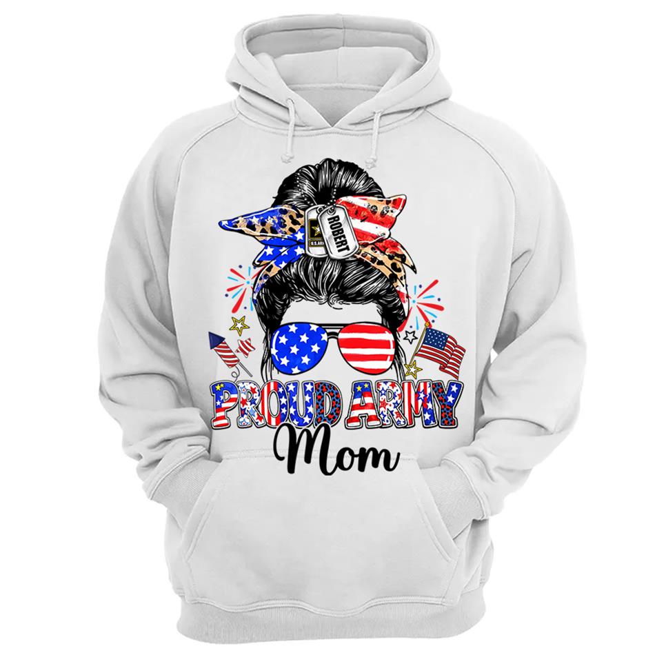 Proud Army Mom Custom Shirt For Proud Military Mom Sister Wife Grandma 4Th July Shirt H2511 Trna