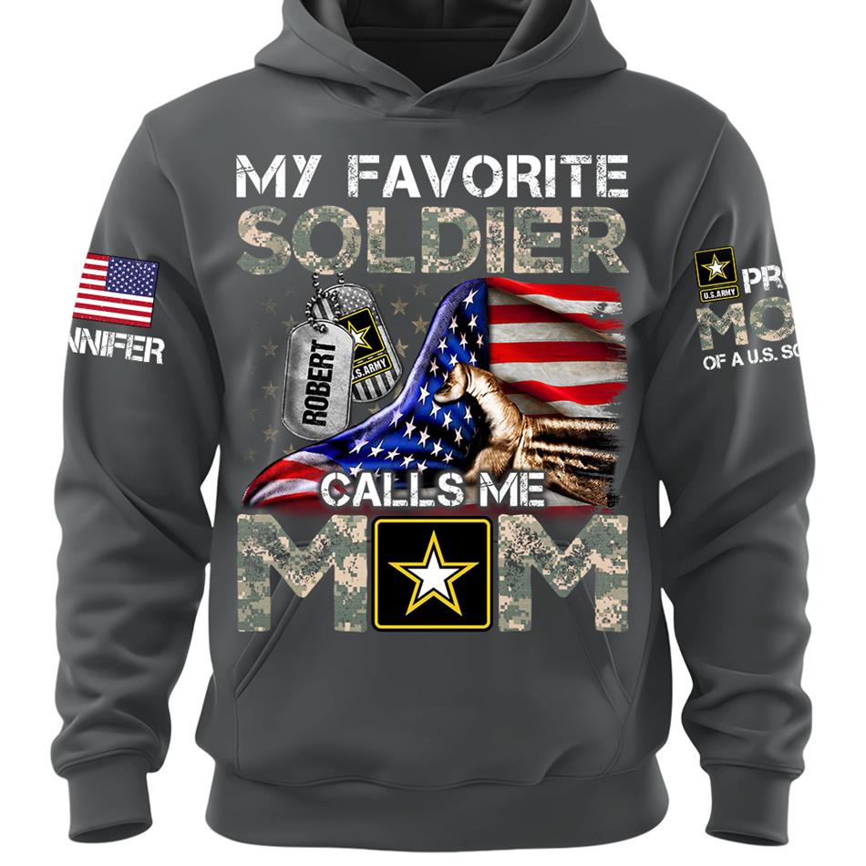 My Favorite Soldier Calls Me Mom Custom Shirt For Proud Mom Dad Family Roles Of US Soldier Shirt H2511 Trna