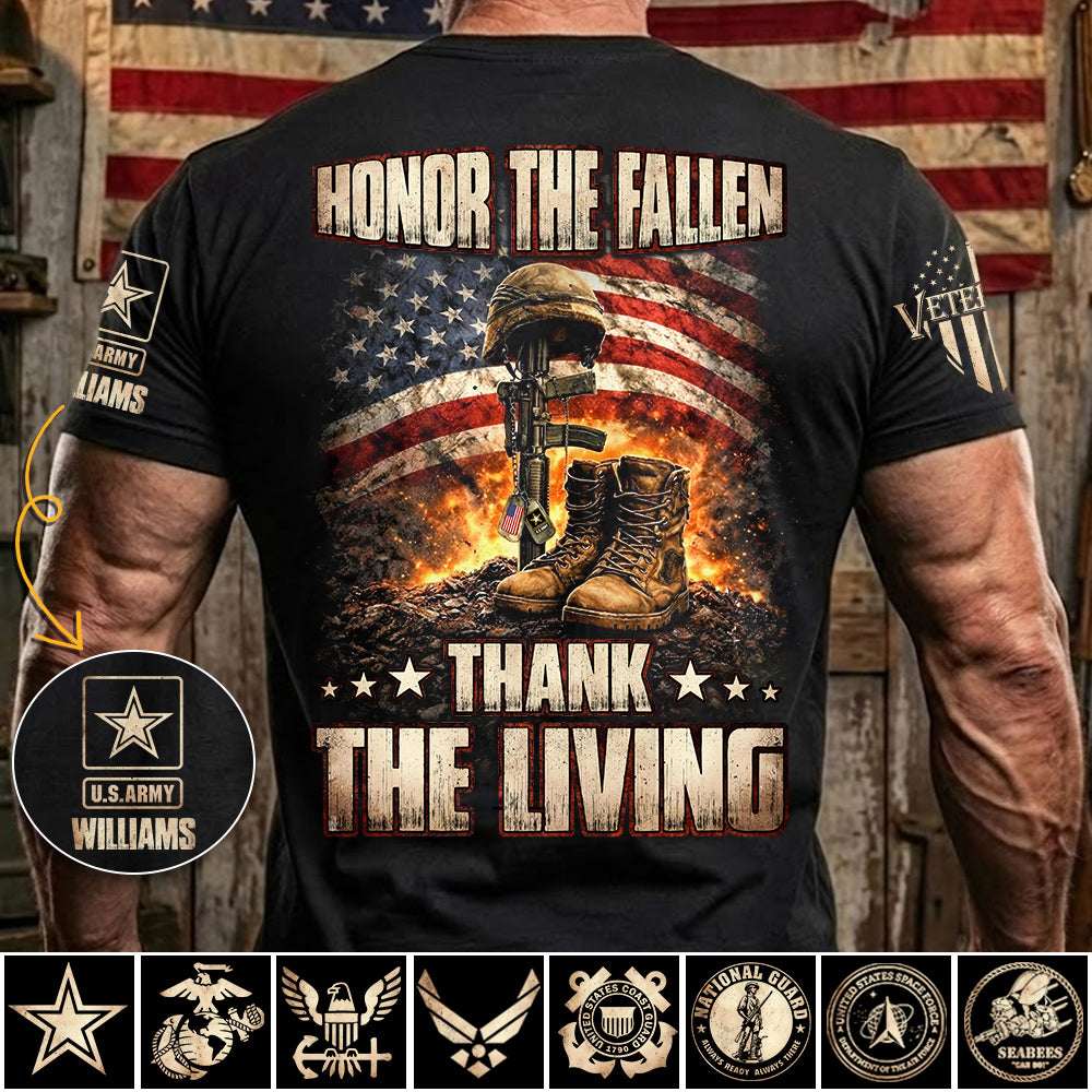 Honor The Fallen Thank The Living Custom Shirt For US Veteran H2511 Trna
