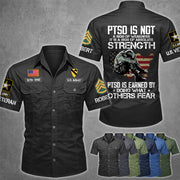 PTSD Is NOT A Sign Of Weakness PTSD Is Earned By Doing What Others Fear Personalized Cotton Cargo For Veterans H2511 Trna