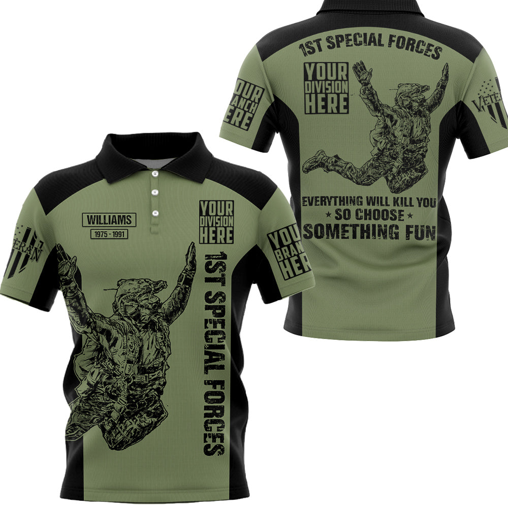 Shirt Everything Will Kill You So Choose Something Fun All Over Print Shirt For Veteran H2511