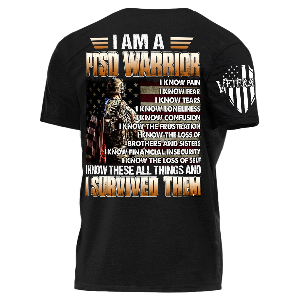 I Am PTSD Warrior I Survived Them Personalized Shirt For Veteran H2511
