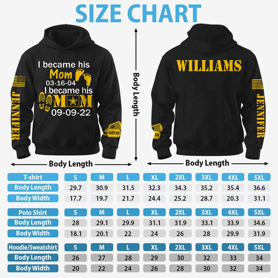 I Became His Mom I Became Army Mom Custom All Over Print Shirt Hoodie Gift For Military Mom Dad Family Members H2511 Trna