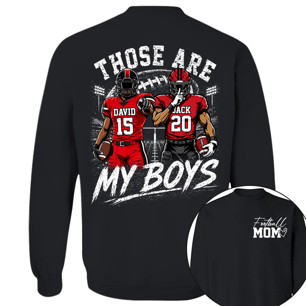 Personalized Football Mom Shirt, Custom Those Are My Boys T-Shirt, Team Name & Player Number Tee, Football Season Gift Na02 VH01