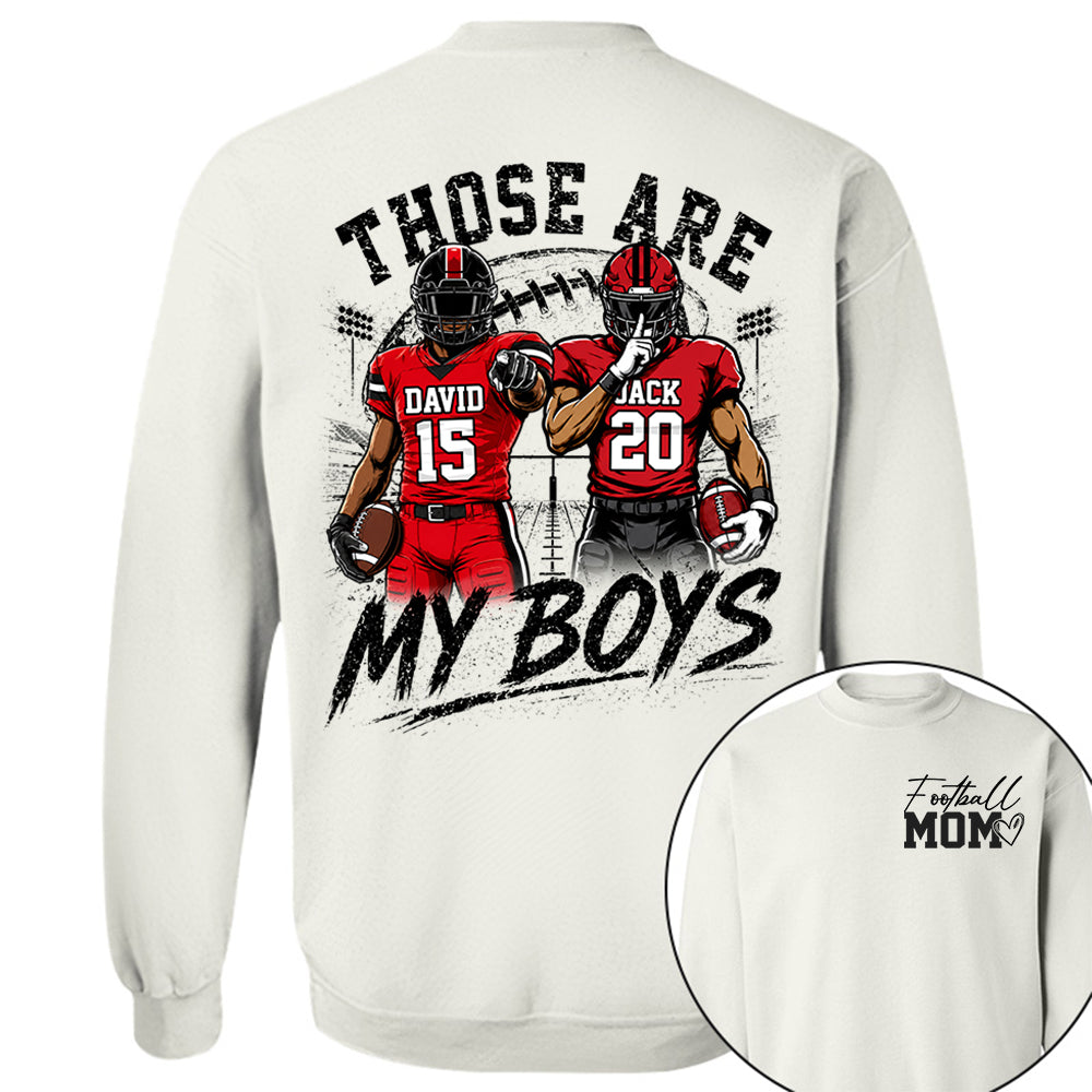 Personalized Football Mom Shirt, Custom Those Are My Boys T-Shirt, Team Name & Player Number Tee, Football Season Gift Na02 VH01