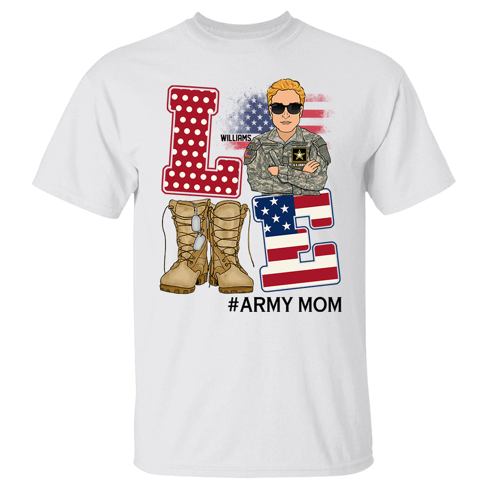 Love Army Mom 4th July Custom Hashtag Shirt For Military Mom Wife Grandma H2511