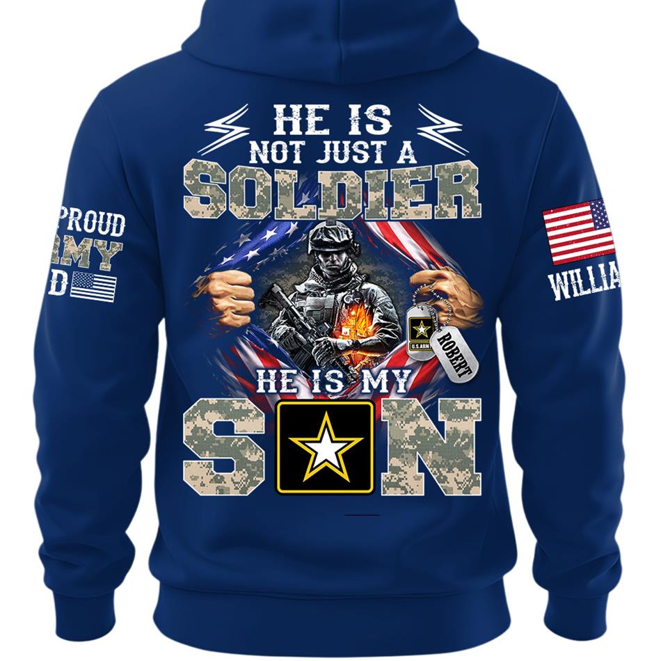 He Is Not Just A Soldier He Is My Son Proud Dad of a US Soldier Ripped Flag Custom Shirt For Proud Army Mom Dad Sister Family Members Shirt H2511 Trna